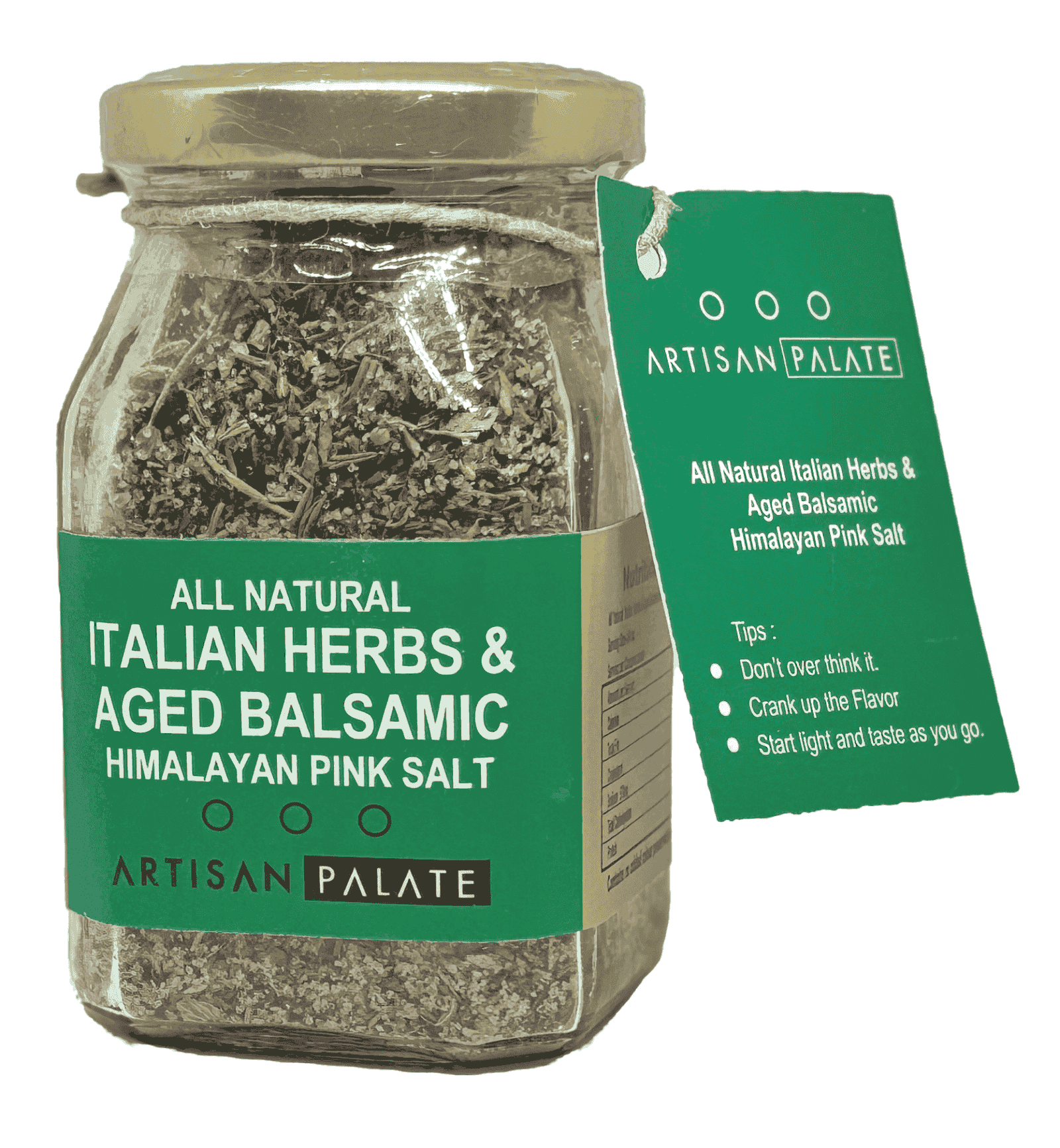 ALL NATURAL ITALIAN HERBS, AGED BALSAMIC HIMALAYAN PINK SALT